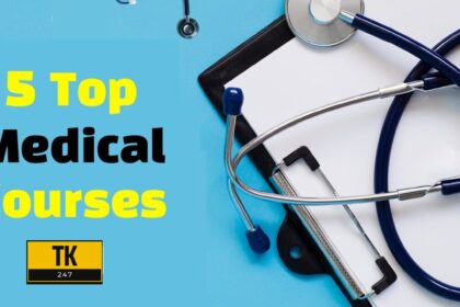 Top 5 Medical Courses