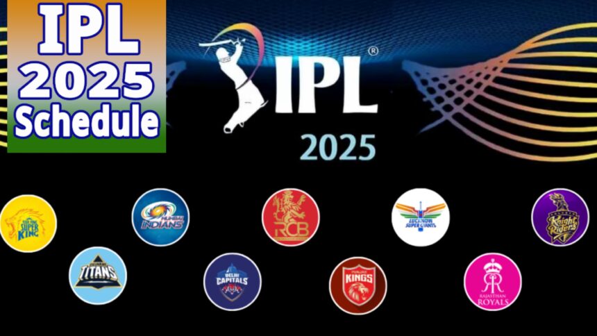 IPL 2025 Match Schedule