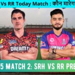 SRH Vs RR Today Match